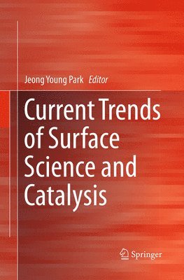 bokomslag Current Trends of Surface Science and Catalysis