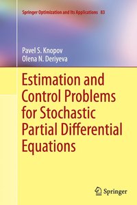 bokomslag Estimation and Control Problems for Stochastic Partial Differential Equations