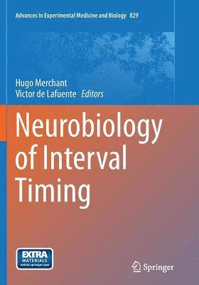 bokomslag Neurobiology of Interval Timing