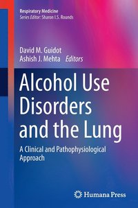 bokomslag Alcohol Use Disorders and the Lung