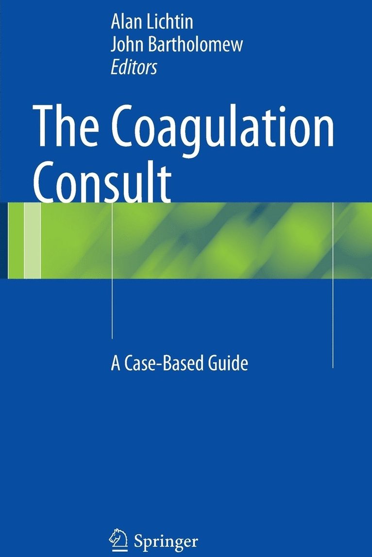 Alan Lichtin, John Bartholomew - Coagulation Consult, Häftad