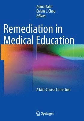 Remediation in Medical Education 1