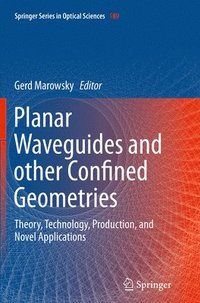 bokomslag Planar Waveguides and other Confined Geometries