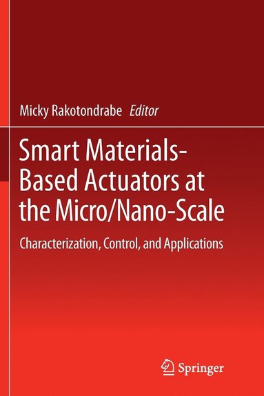 bokomslag Smart Materials-Based Actuators at the Micro/Nano-Scale