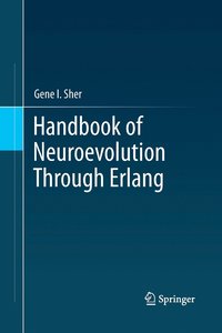bokomslag Handbook of Neuroevolution Through Erlang