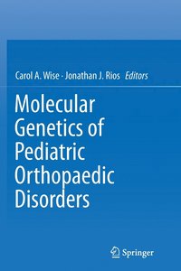 bokomslag Molecular Genetics of Pediatric Orthopaedic Disorders