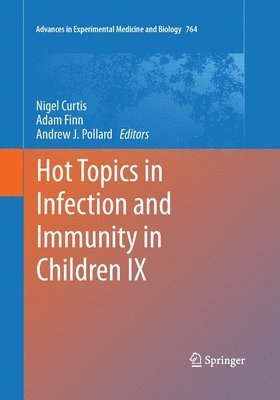 bokomslag Hot Topics in Infection and Immunity in Children IX