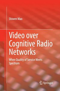 bokomslag Video over Cognitive Radio Networks