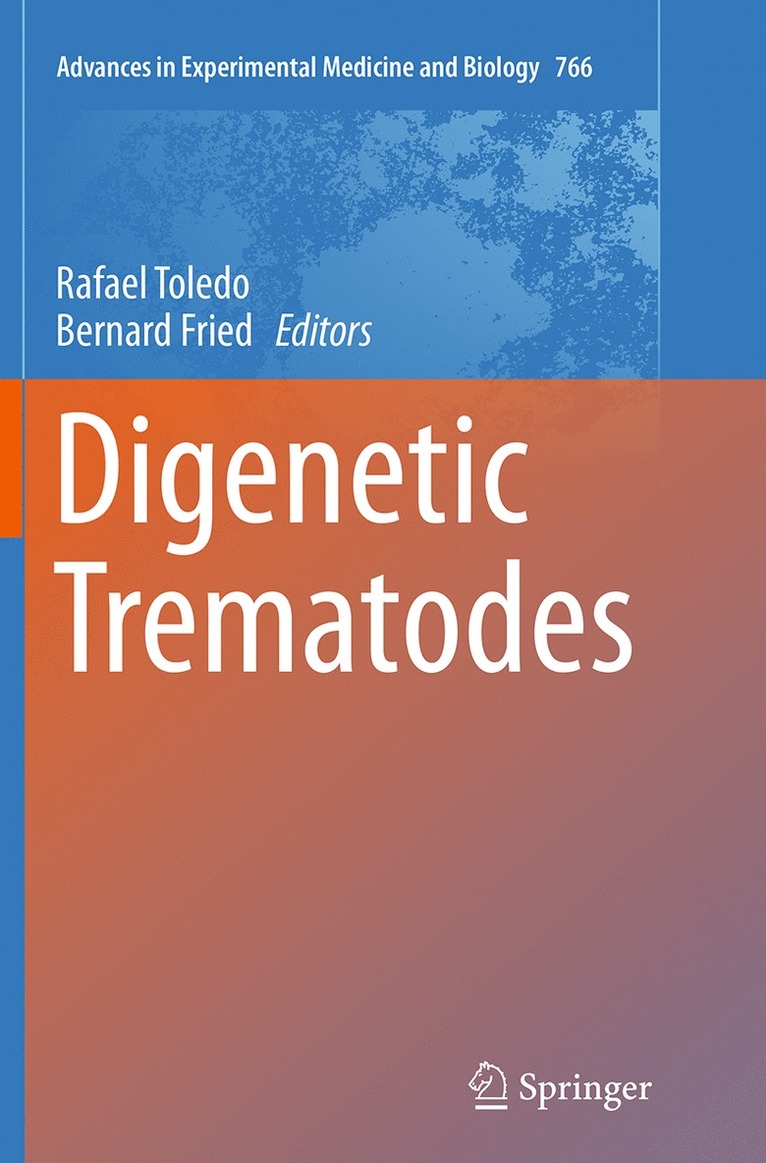 Rafael Toledo, Bernard Fried - Digenetic Trematodes, Häftad