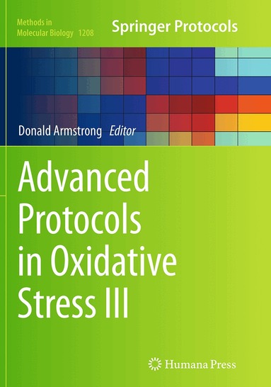 Donald Armstrong - Advanced Protocols in Oxidative Stress III, Häftad