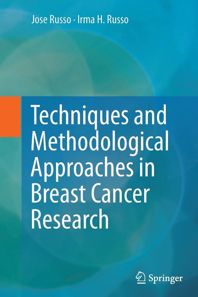 Techniques and Methodological Approaches in Breast Cancer Research 1