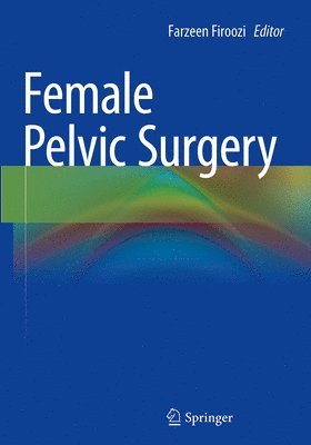 Female Pelvic Surgery 1