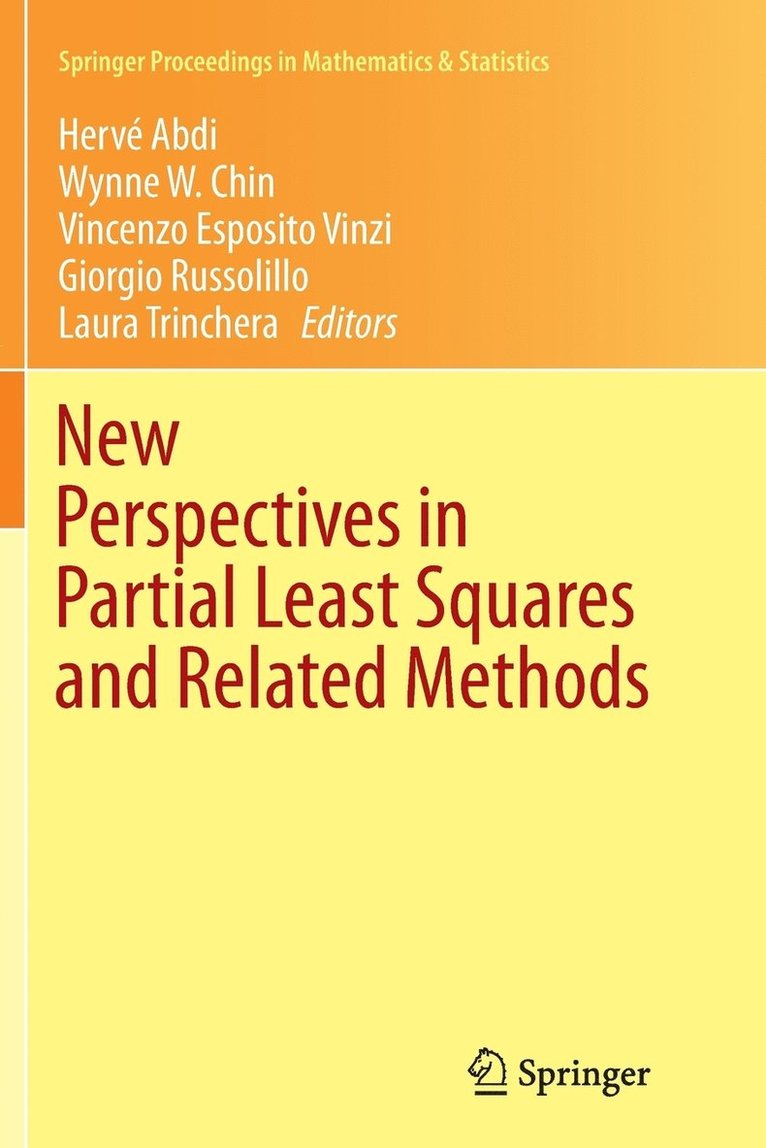 New Perspectives in Partial Least Squares and Related Methods 1