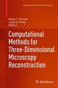 bokomslag Computational Methods for Three-Dimensional Microscopy Reconstruction