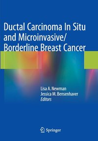bokomslag Ductal Carcinoma In Situ and Microinvasive/Borderline Breast Cancer