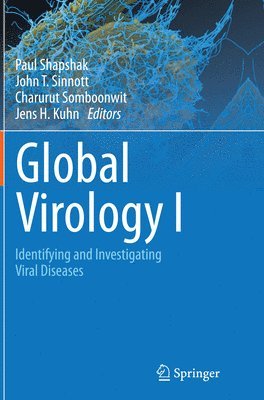Global Virology I - Identifying and Investigating Viral Diseases 1