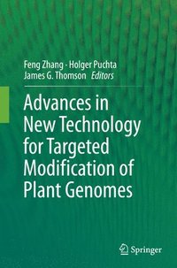 bokomslag Advances in New Technology for Targeted Modification of Plant Genomes