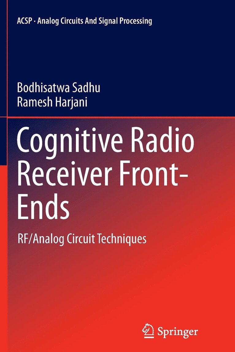 Cognitive Radio Receiver Front-Ends 1