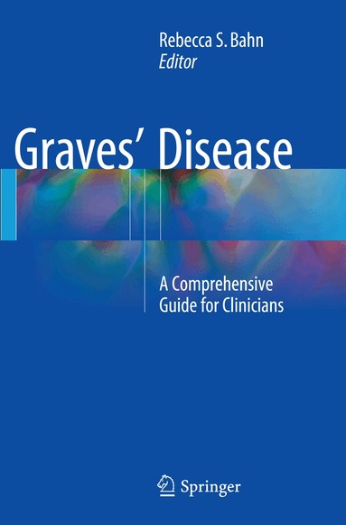 Rebecca S. Bahn - Graves' Disease, Häftad