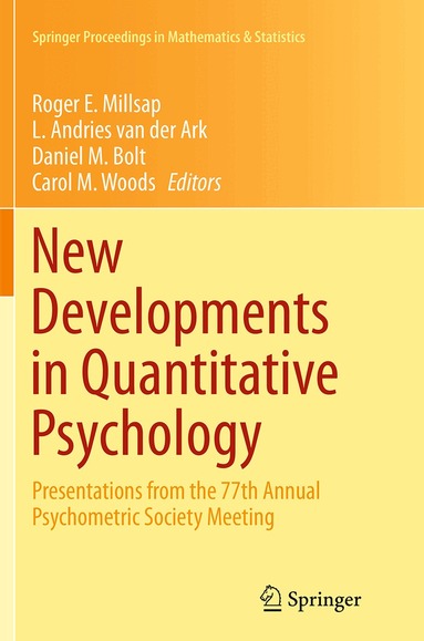 Roger E. Millsap, L. Andries van der Ark, Daniel M. Bolt, Carol M. Woods - New Developments in Quantitative Psychology, Häftad