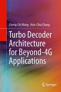 bokomslag Turbo Decoder Architecture for Beyond-4G Applications