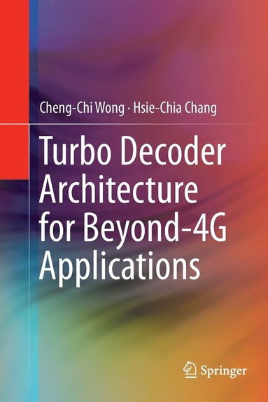 bokomslag Turbo Decoder Architecture for Beyond-4G Applications