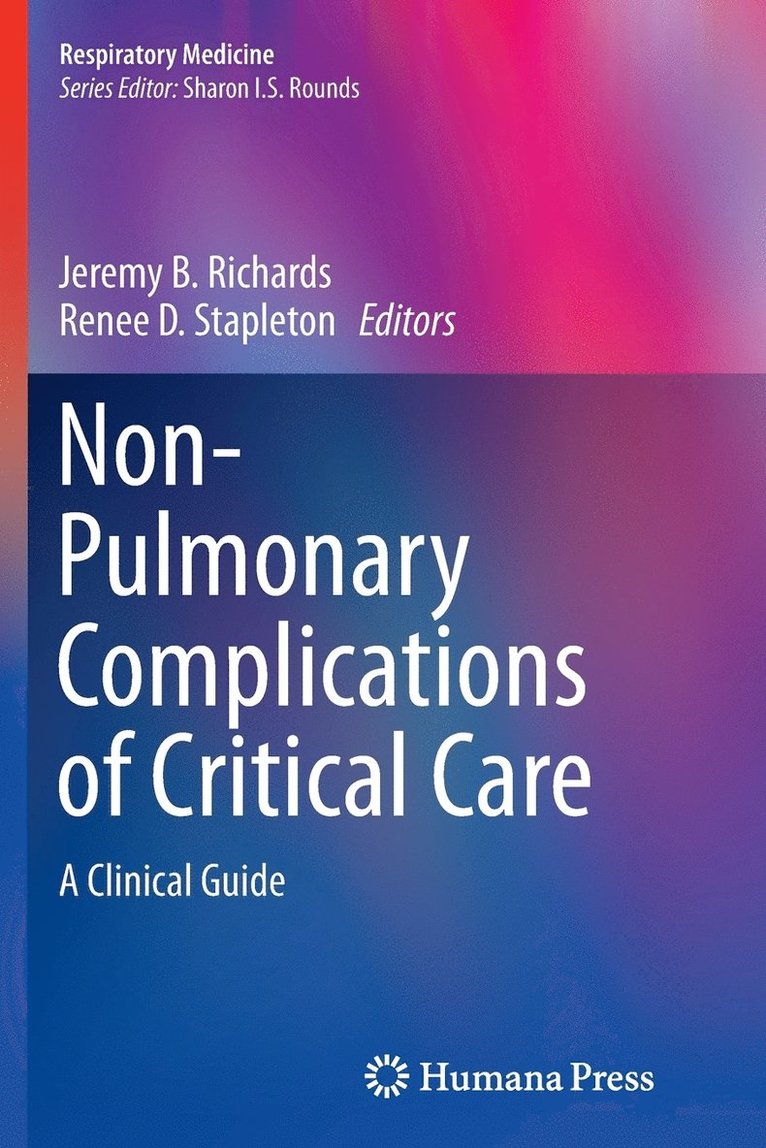 Non-Pulmonary Complications of Critical Care 1