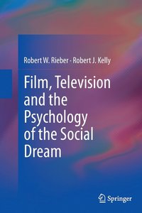 bokomslag Film, Television and the Psychology of the Social Dream