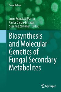 bokomslag Biosynthesis and Molecular Genetics of Fungal Secondary Metabolites