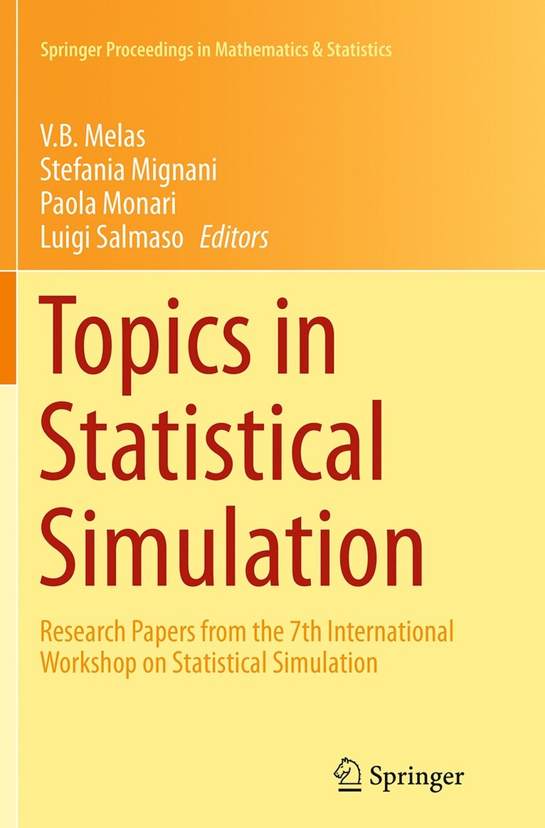 Topics in Statistical Simulation