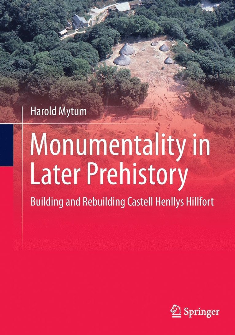 Monumentality in Later Prehistory 1