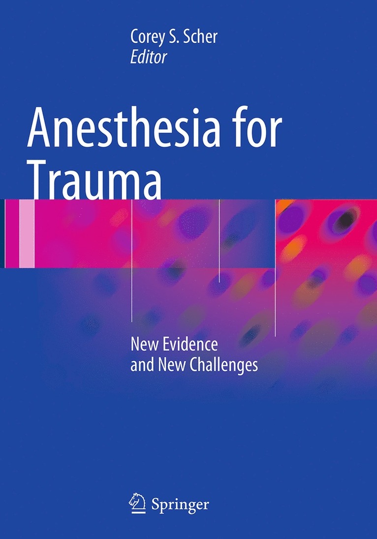Anesthesia for Trauma