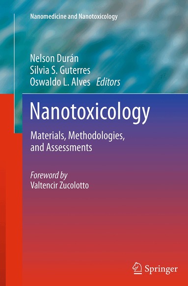 Nelson Durán, Silvia S. Guterres, Oswaldo L. Alves - Nanotoxicology, Häftad