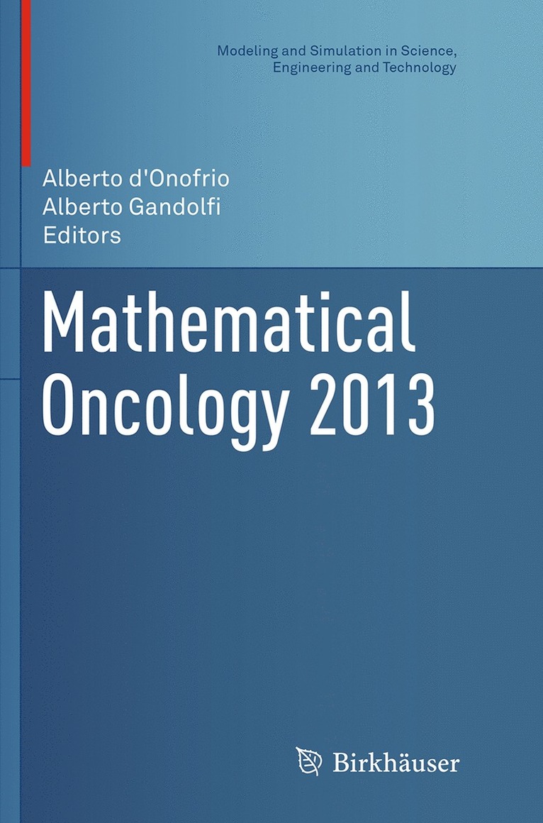 Alberto d'Onofrio, Alberto Gandolfi, Alberto D'Onofrio - Mathematical Oncology 2013, Häftad