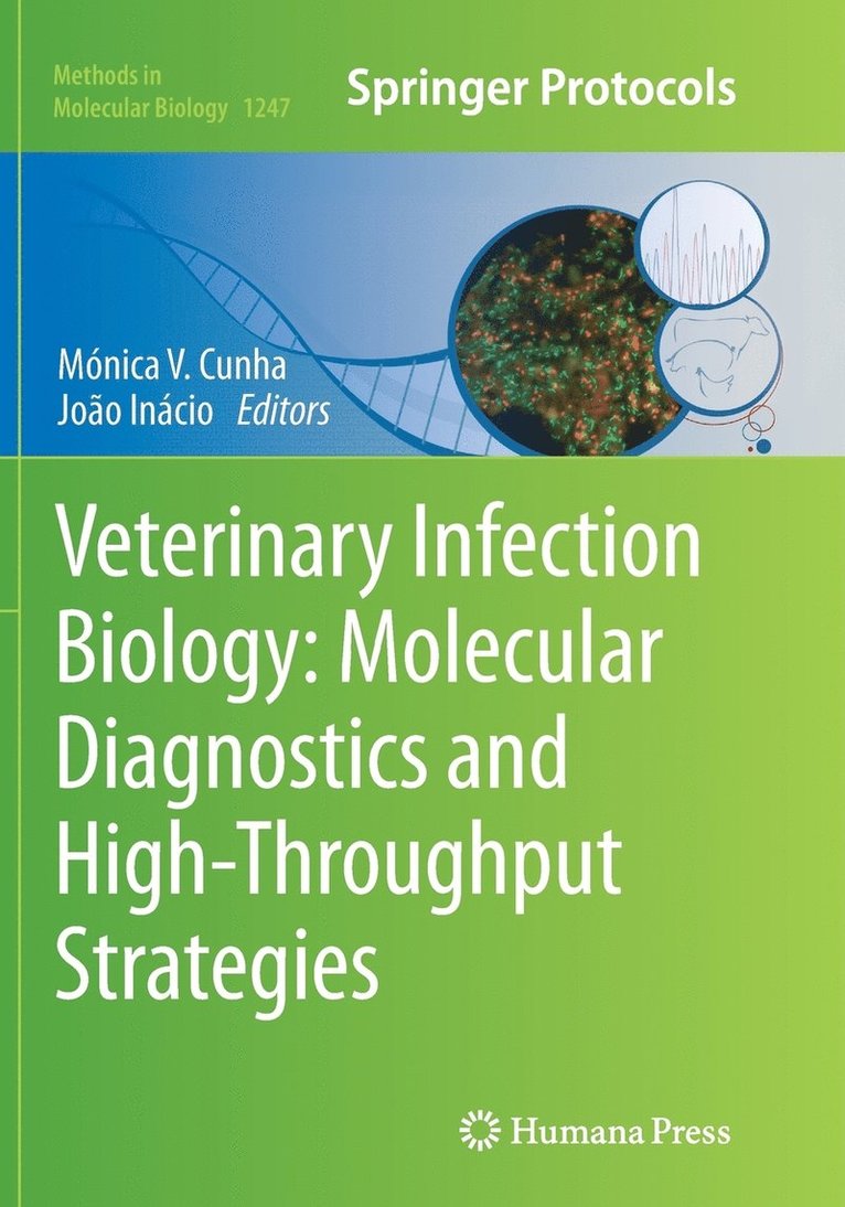 Veterinary Infection Biology: Molecular Diagnostics and High-Throughput Strategies 1