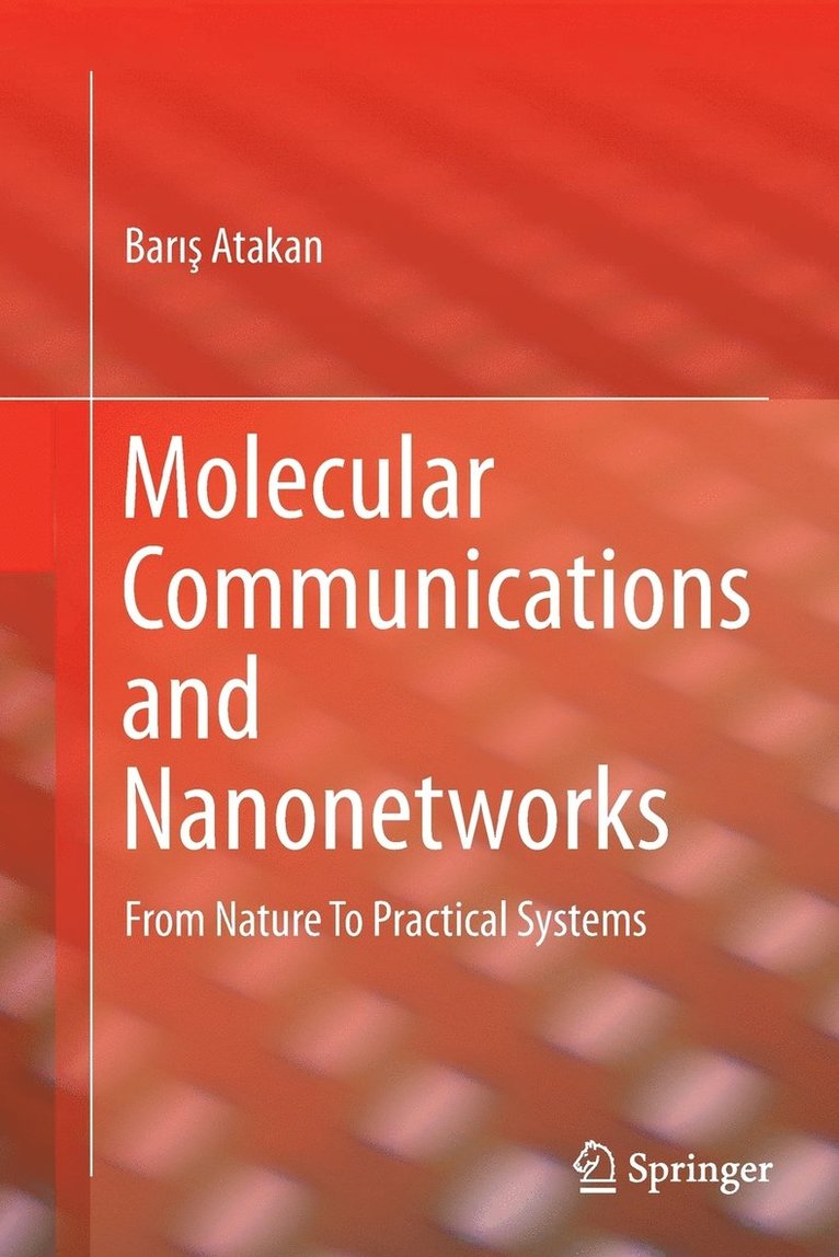Molecular Communications and Nanonetworks 1