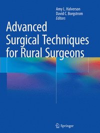 bokomslag Advanced Surgical Techniques for Rural Surgeons