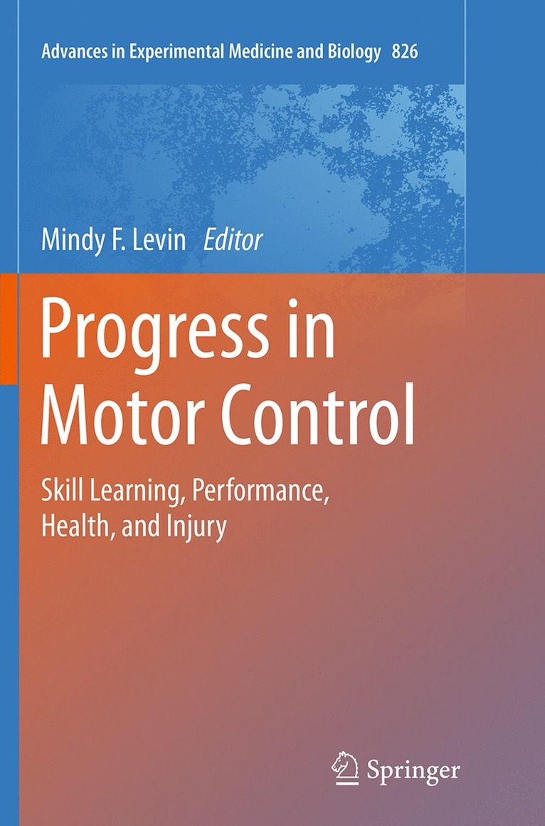 Progress in Motor Control