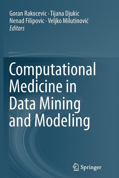 bokomslag Computational Medicine in Data Mining and Modeling