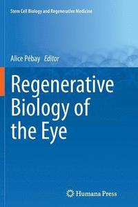 bokomslag Regenerative Biology of the Eye