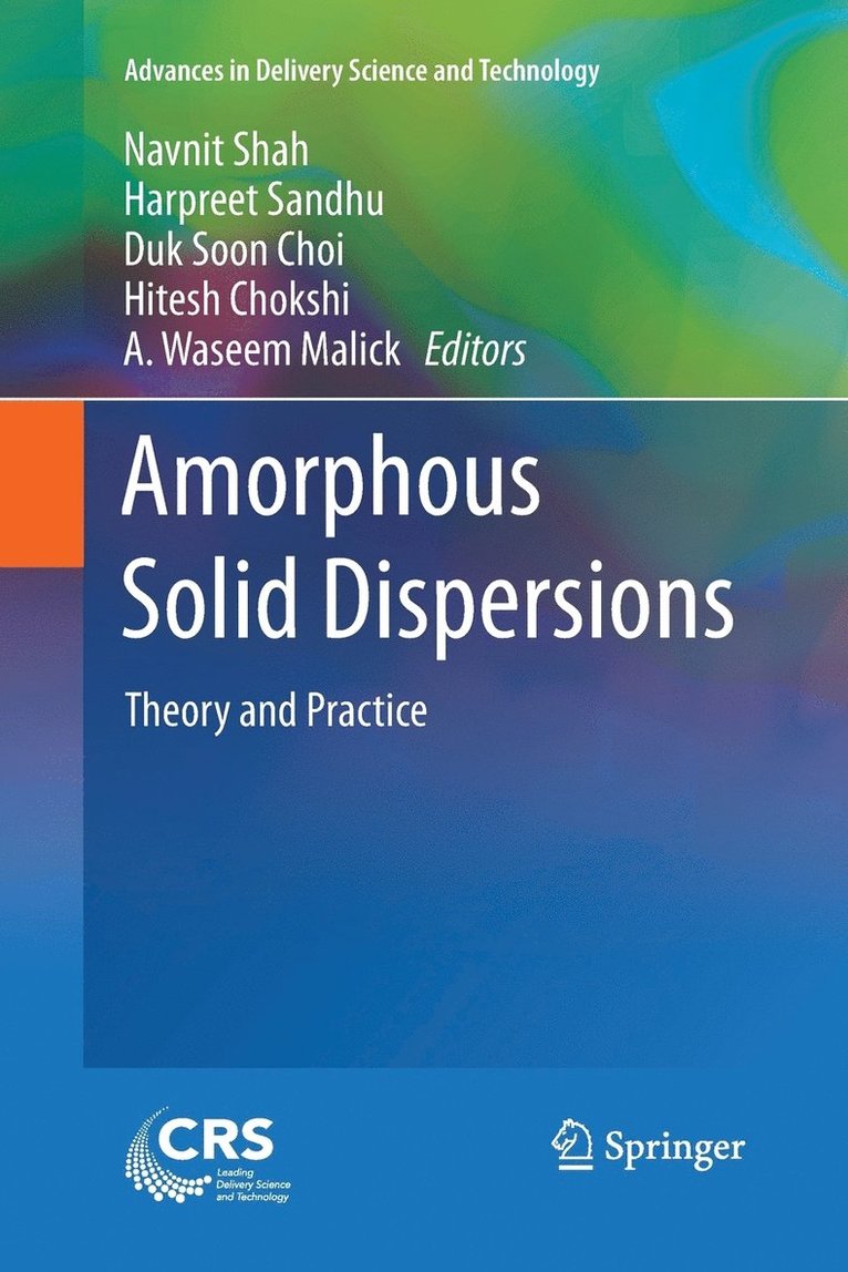Navnit Shah, Harpreet Sandhu, Duk Soon Choi, Hitesh Chokshi, A. Waseem Malick - Amorphous Solid Dispersions, Häftad