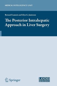 bokomslag The Posterior Intrahepatic Approach in Liver Surgery