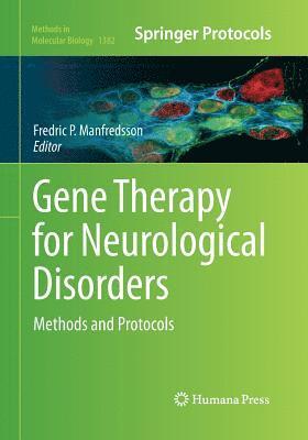 Gene Therapy for Neurological Disorders 1