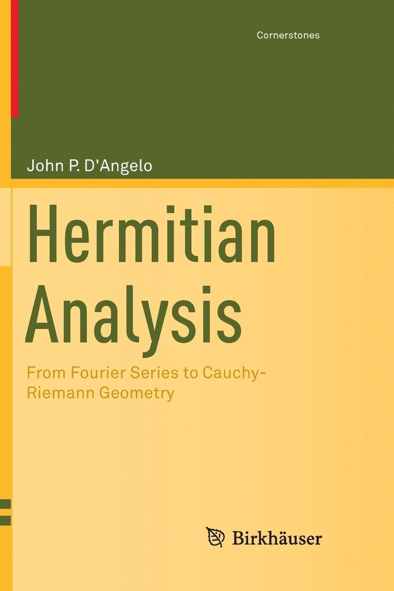 Hermitian Analysis 1