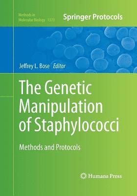 Genetic Manipulation of Staphylococci