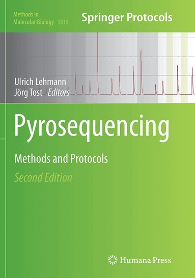 Ulrich Lehmann, Jörg Tost - Pyrosequencing, Häftad