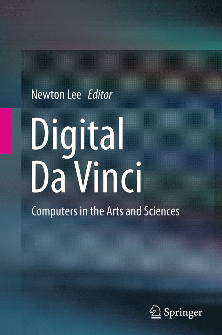 Newton Lee - Digital Da Vinci, Häftad