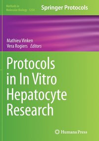 bokomslag Protocols in In Vitro Hepatocyte Research