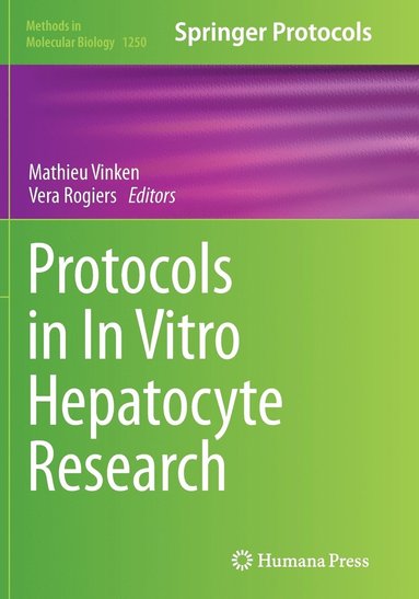 bokomslag Protocols in In Vitro Hepatocyte Research