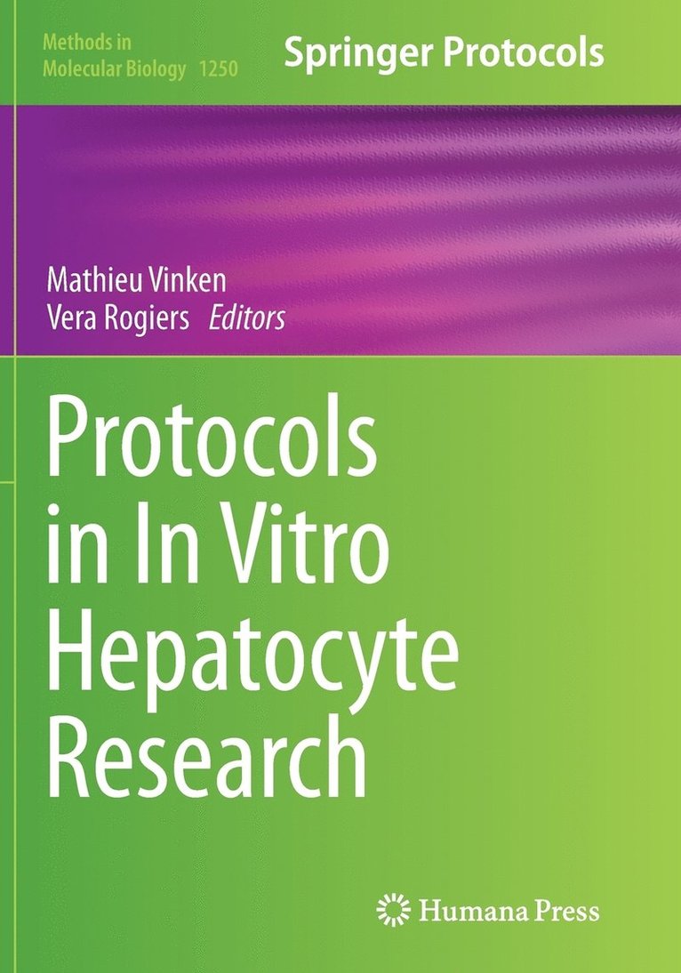 Protocols in In Vitro Hepatocyte Research 1